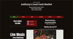 Desktop Screenshot of anthonysgoodfoodmarket.com
